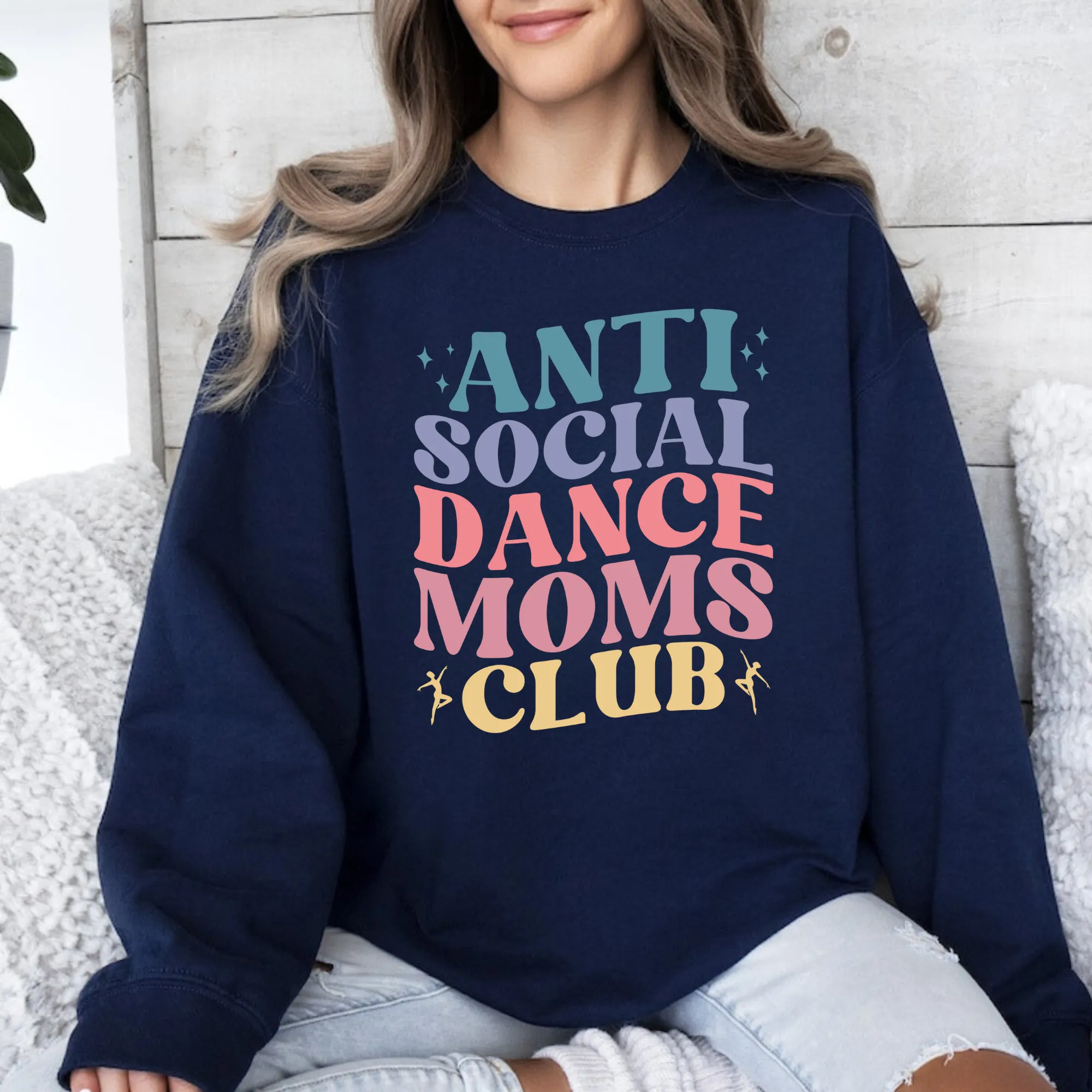 Anti-Social Dance Moms Club Sweatshirt