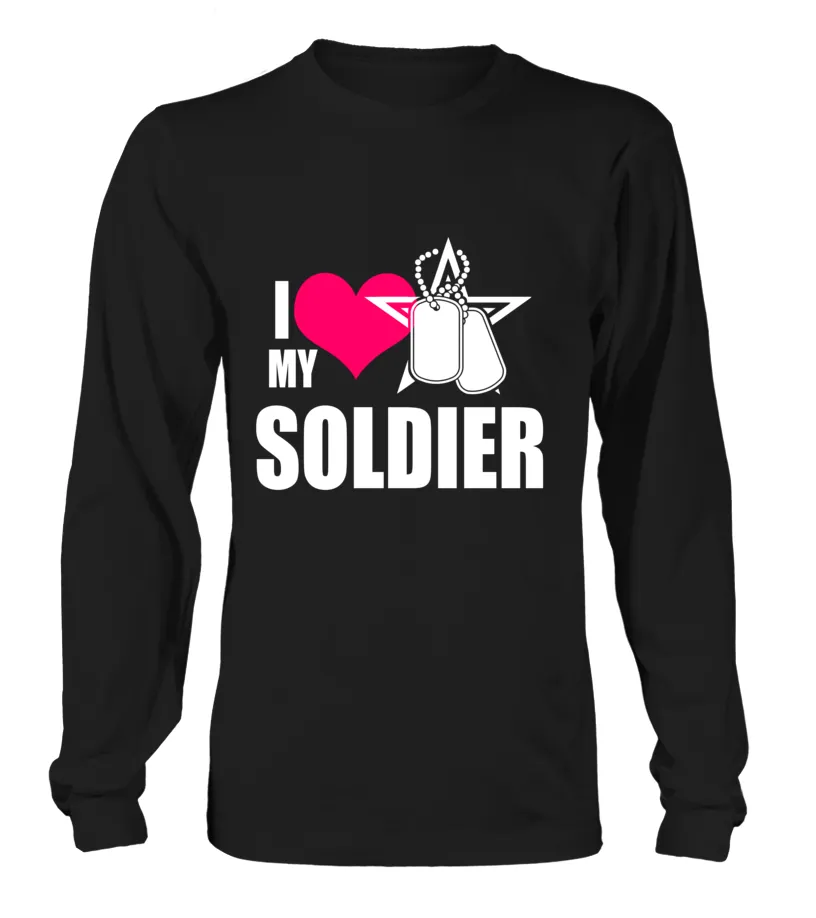 Army Mom I Love My Soldier T-shirts